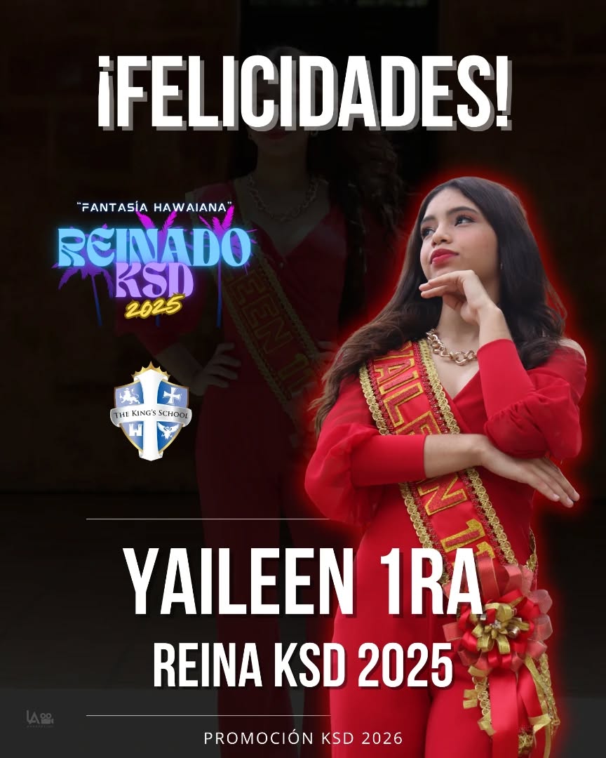 Felicidades a la Nueva Reina de Secundaria KSD 2025 S.R.M. Yaileen Esther✨👑
de parte de la Organización encargada del evento, de todo el equipo de trabajo y la Familia The King's School David💙🤍💛 Que su reinado sea para no olvidar!